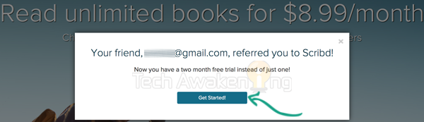 Get Two month free Scribd subscription by referring someone.